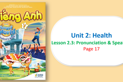 UNIT 2-LESSON 6-PRONUNCIATION & SPEAKING – E7
