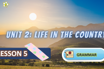 UNIT 2-LESSON 5 – E8