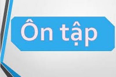 CÂU HỎI VÀ BÀI TẬP ÔN TẬP LẦN 2 KHỐI 7